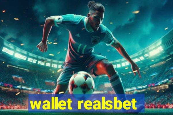 wallet realsbet